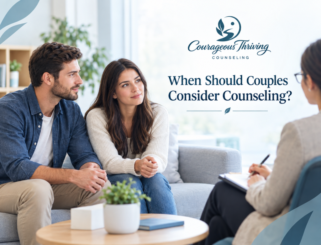 When Should Couples Consider Counseling?